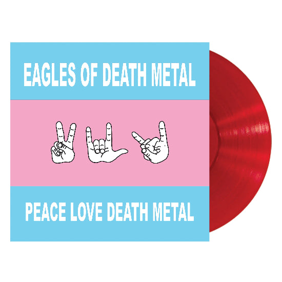 Eagles Of Death Metal - Peace Love Death Metal