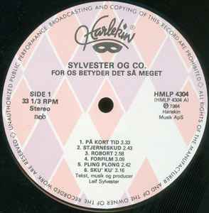 Sylvester & Co. – For Os Betyder Det Så Meget
