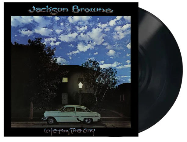 Browne, Jackson – Late For The Sky
