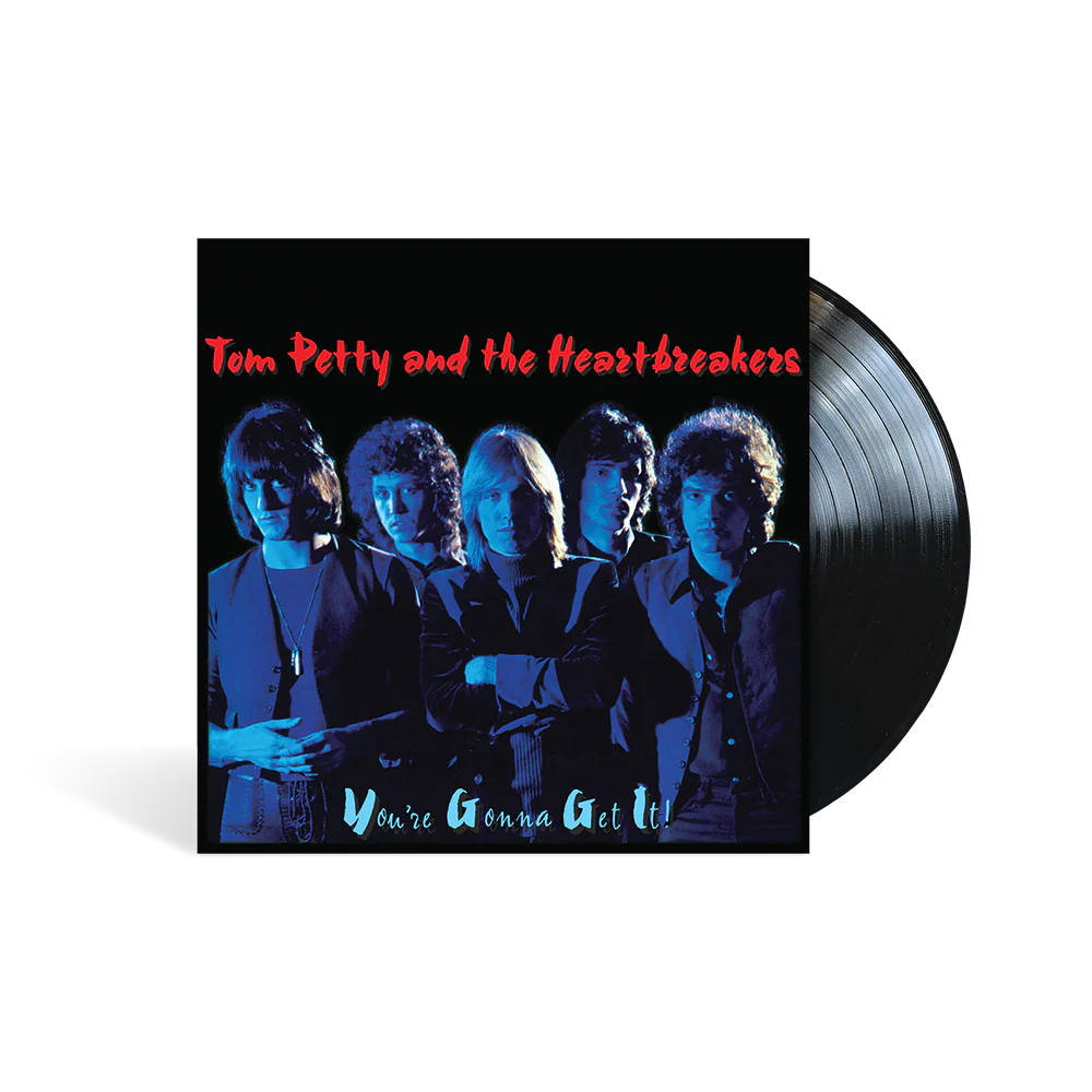 Petty, Tom And The Heartbreakers - You're Gonna Get It