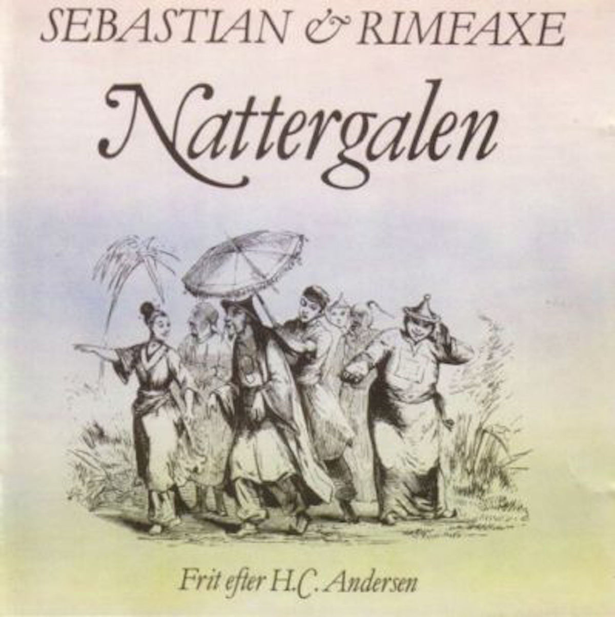 Sebastian & Rimfaxe – Nattergalen