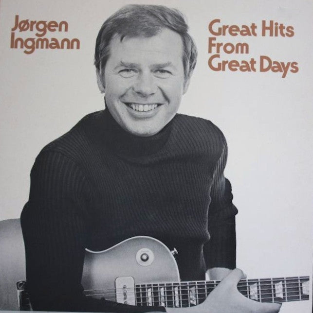 Ingmann, Jørgen – Great Hits From Great Days