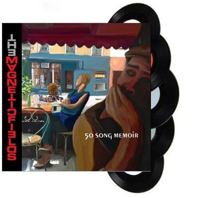 Magnetic Fields – 50 Song Memoir