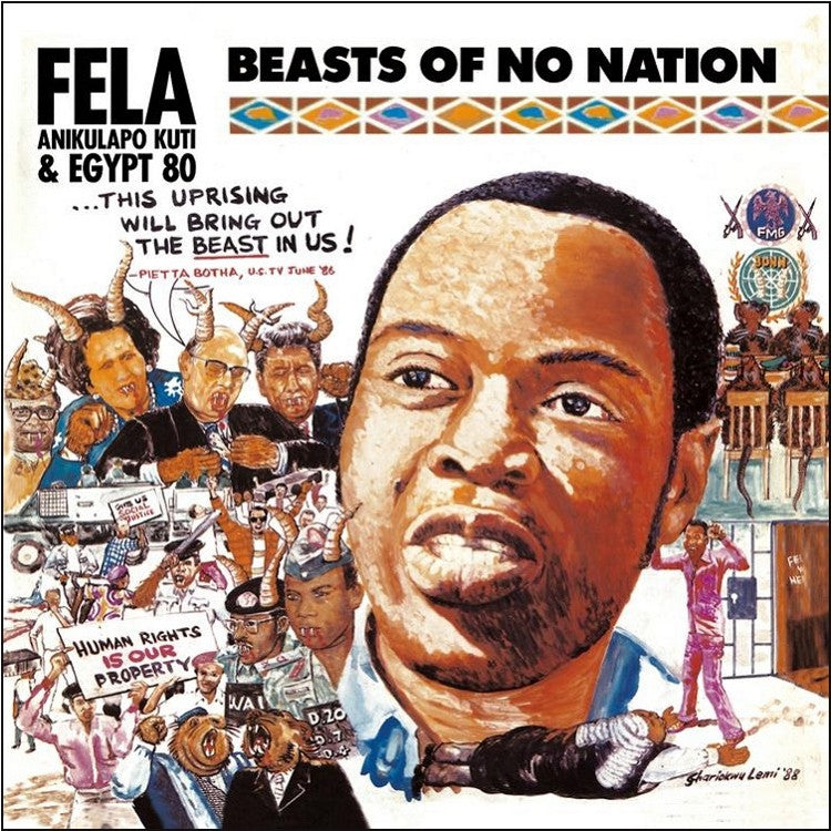 Kuti, Fela & Egypt 80 - Beasts of No Nation