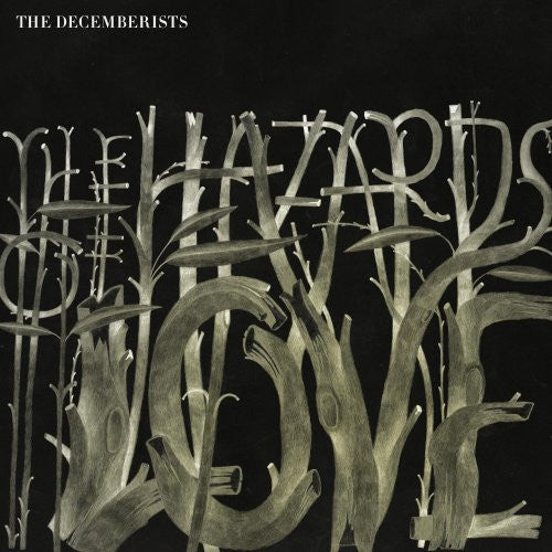 Decemberists - Hazard Of Love.