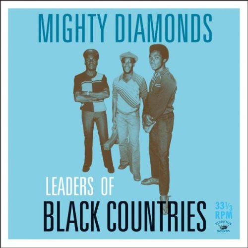 Mighty Diamonds – Leaders Of Black Countries