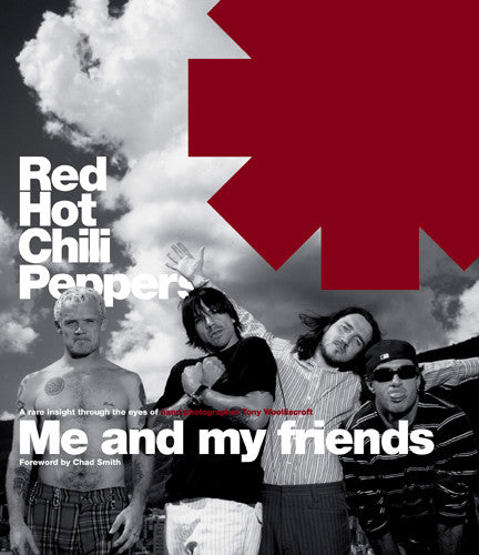 Red Hot Chili Peppers - Me And My Friends - Book