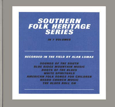 Lomax, Alan - Southern Heritage Series