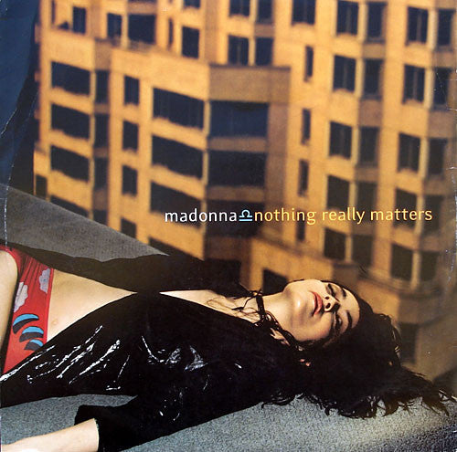 Madonna - Nothing Really Matters