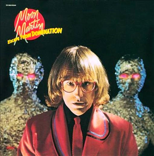 Moon Martin - Escape From Domination