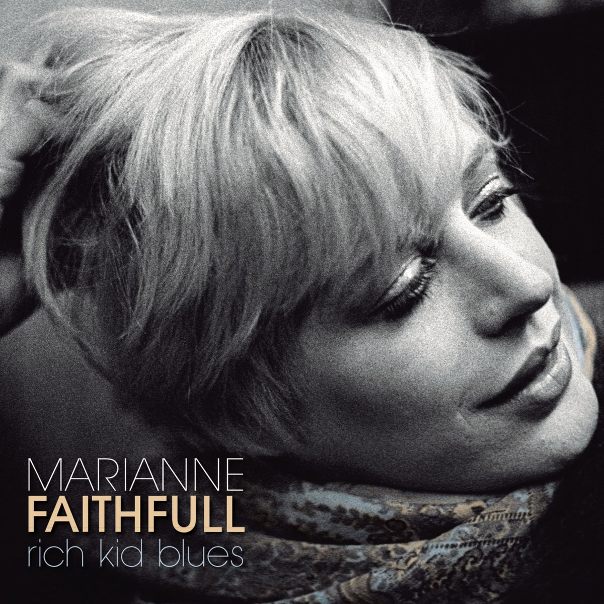 Faithfull, Marianne - Rich Kid Blues