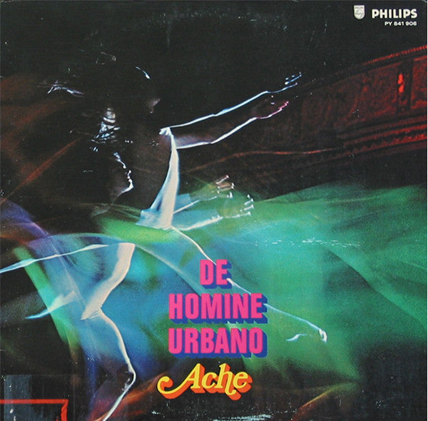 Ache – De Homine Urbano