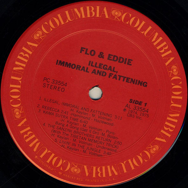 Flo & Eddie - Illegal, Immoral And Fattening