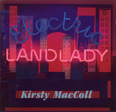 Kirsty MacColl – Electric Landlady