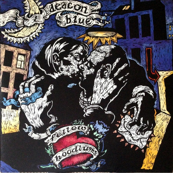 Deacon Blue – Fellow Hoodlums