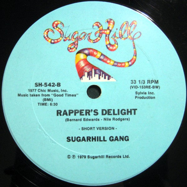 Sugarhill Gang – Rapper's Delight