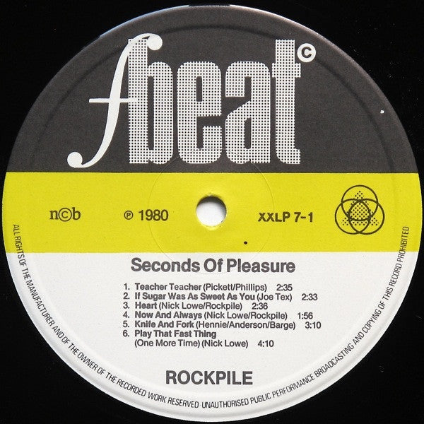 Rockpile - Seconds Of Pleasure