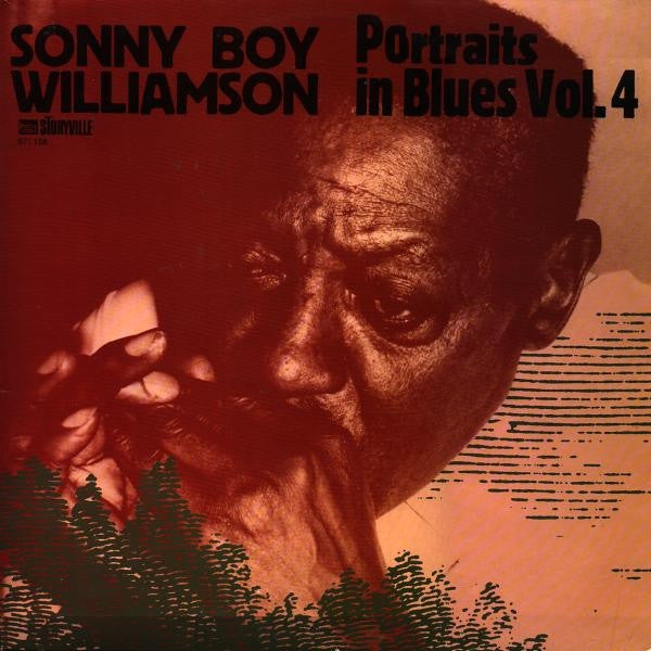Williamson, Sonny Boy – Portraits In Blues Vol. 4