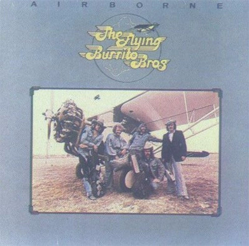 Flying Burrito Bros – Airborne