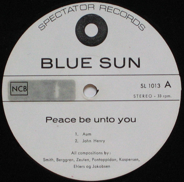 Blue Sun - Peace Be Unto You