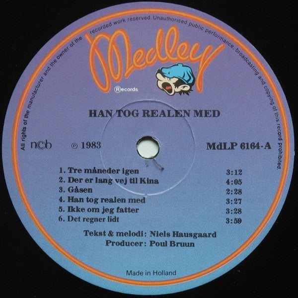 Hausgaard, Niels – ...Han Tog Realen Med