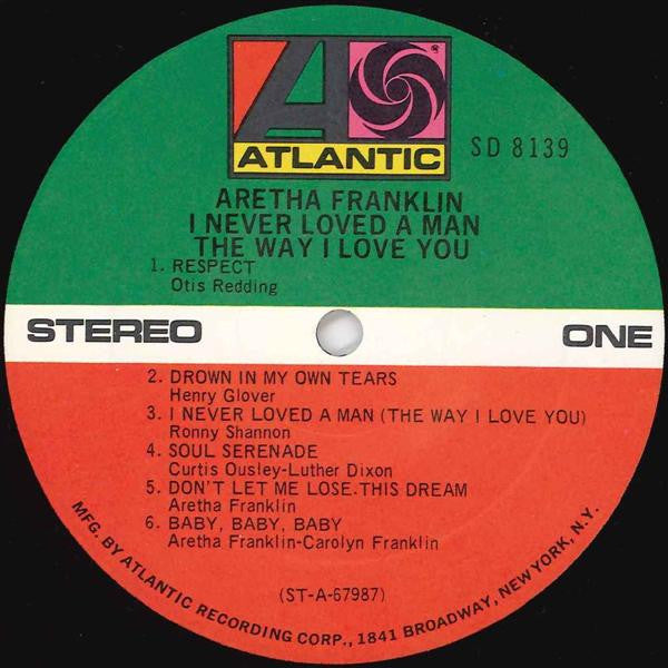 Franklin, Aretha - I Never Loved A Man The Way I Love You