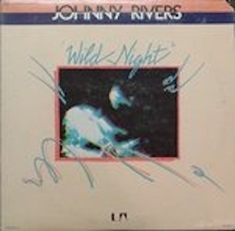 Johnny Rivers – Wild Night