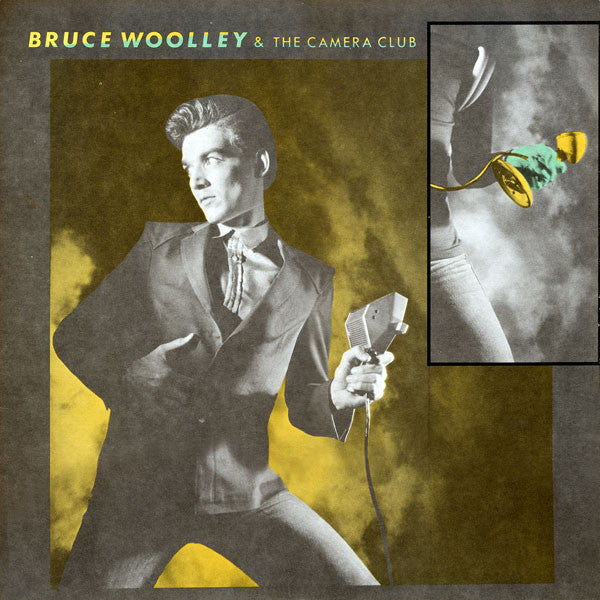 Bruce Woolley & The Camera Club - Bruce Woolley & The Camera Club