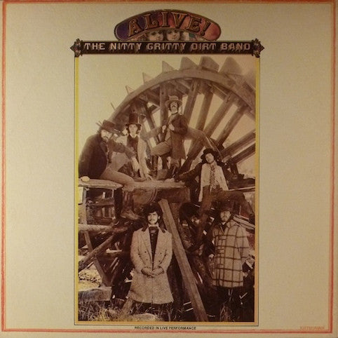Nitty Gritty Dirt Band – Alive!