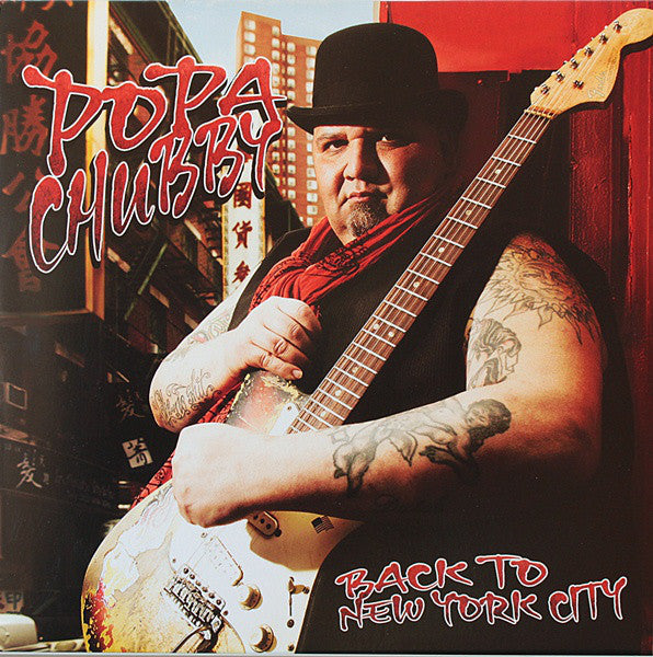 Chubby, Popa - Back To New York City