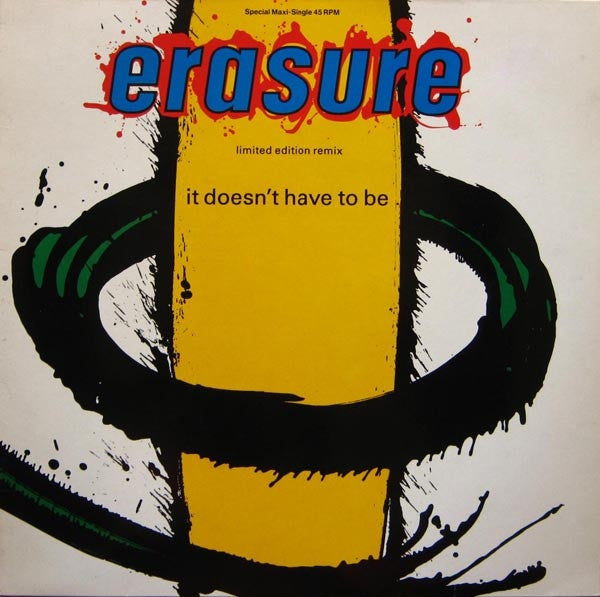Erasure – It Doesn't Have To Be (Limited Edition Remix)