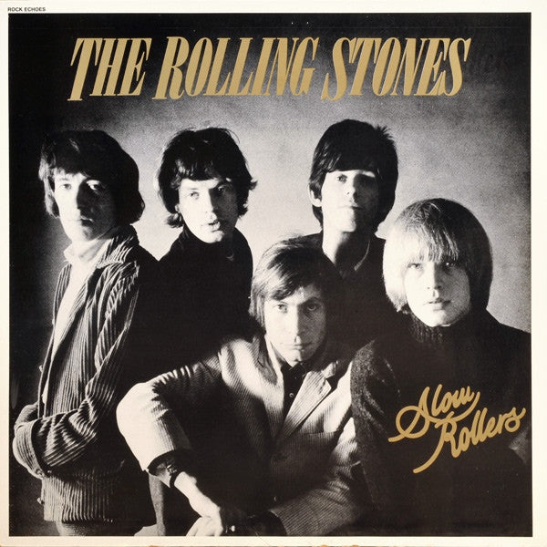 Rolling Stones – Slow Rollers