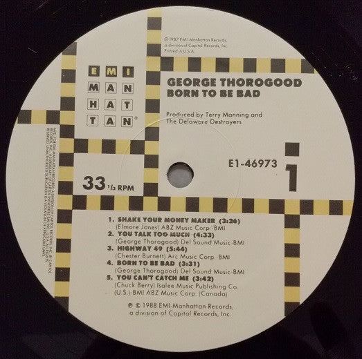 Thorogood, George & The Destroyers - Born To Be Bad