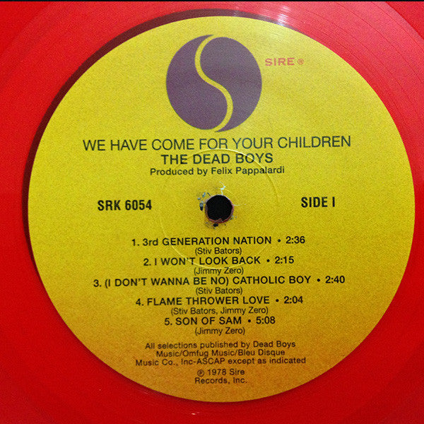 Dead Boys - We Have Come For Your Child