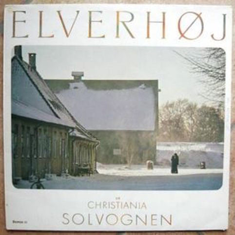 Solvognen – Elverhøj På Christiania