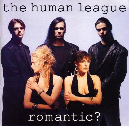 Human League – Romantic?