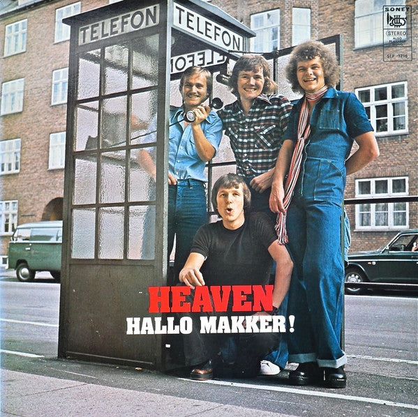 Heaven – Hallo Makker!
