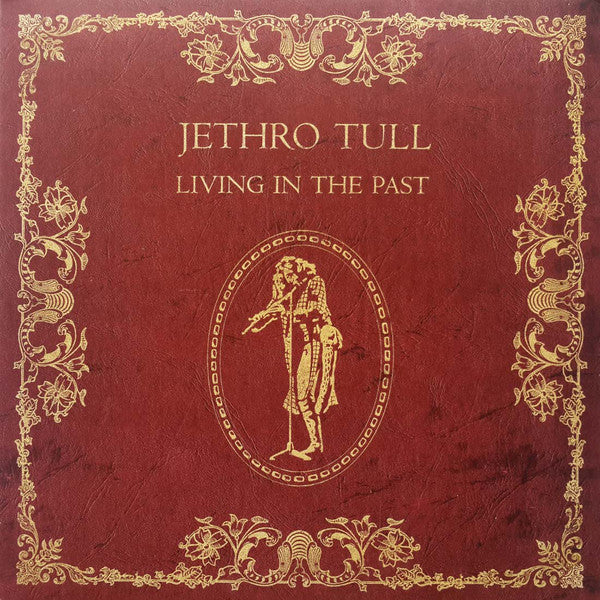Jethro Tull – Living In The Past