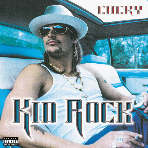 Kid Rock - Cocky