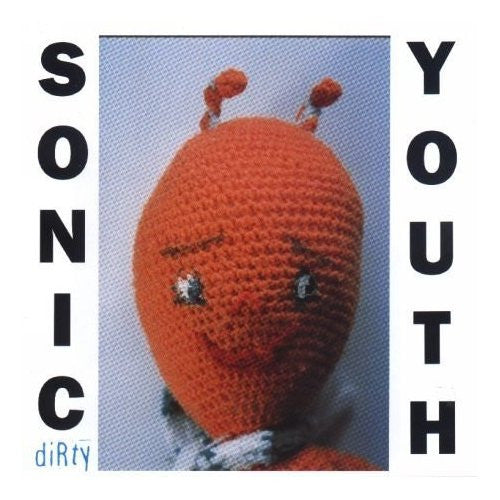 Sonic Youth - Dirty *Deluxe*