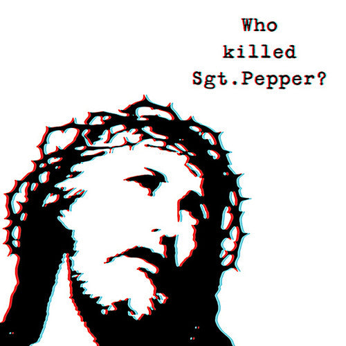Brian Jonestown Massacre - Who Killed Sgt Pepper?