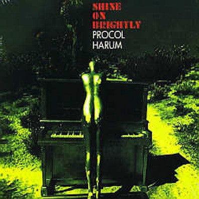 Procol Harum - A Salty Dog/Shine On Brightly.