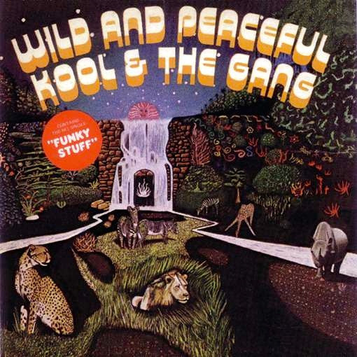 Kool & The Gang - Wild & Peaceful