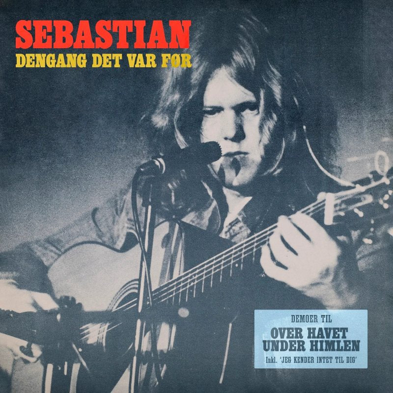 Sebastian - Dengang Det Var Før