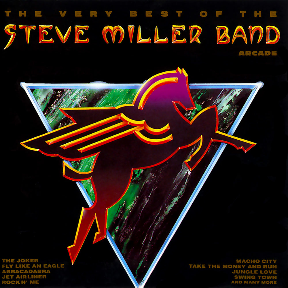 Steve Miller Band – The Very Best Of The Steve Miller Band