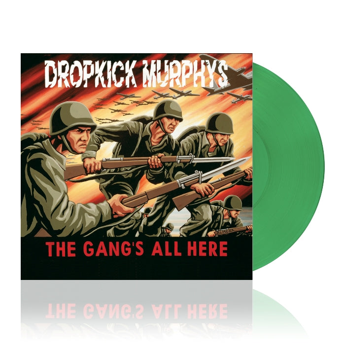 Dropkick Murphys – The Gang's All Here