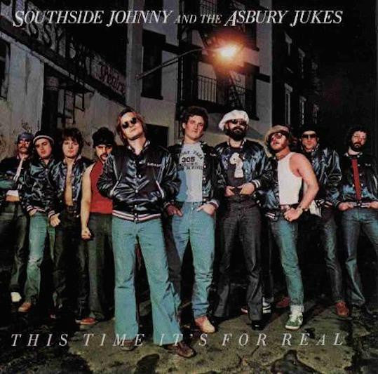 Southside Johnny And The Asbury Jukes - This Time It's For Real