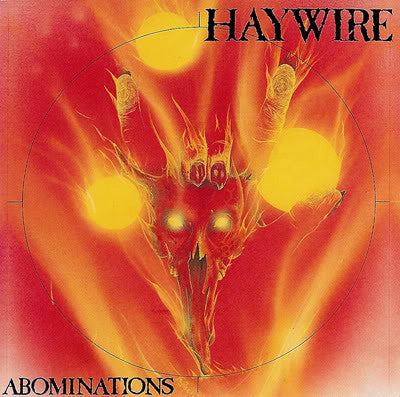 Haywire - Abominations