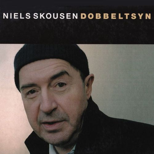 Skousen, Niels – Dobbeltsyn