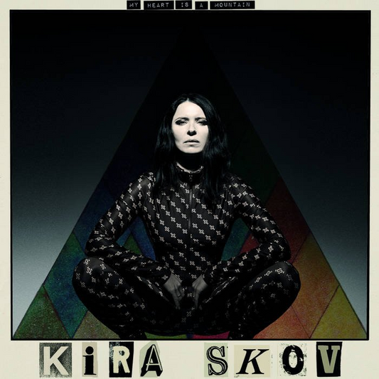 Skov, Kira - My Heart Is A Mountain
